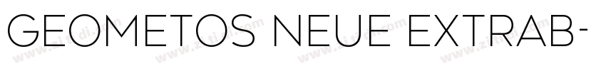 Geometos Neue ExtraB字体转换 Geometos Neue ExtraB字体转换